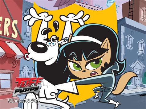 T.U.F.F. Puppy Seasons Episodes .